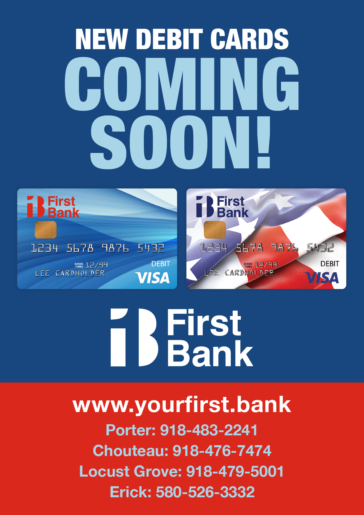 Coming Soon! First Bank is pleased to announce our new Visa Debit Card designs! The new cards and enhanced program will provide you with extra convenience and additional security for peace of mind. Look for your new card coming soon.